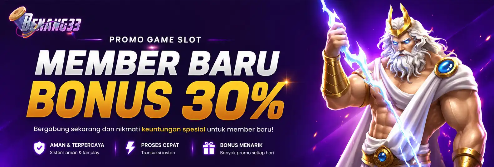BONUS MEMBER BARU 30% SLOT
